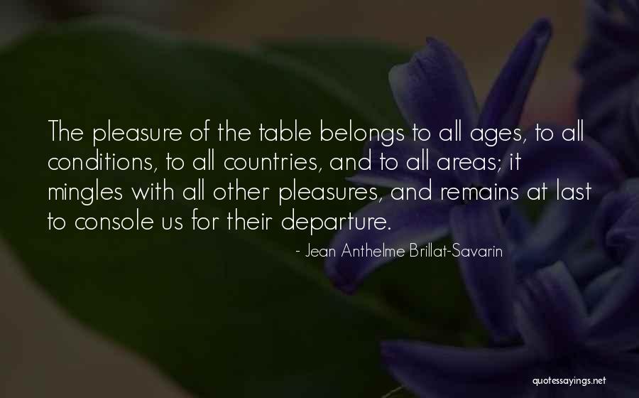 Blackstorm Shindo Quotes By Jean Anthelme Brillat-Savarin Blackstorm Shindo Quotes By Jean Anthelme Brillat-Savarin