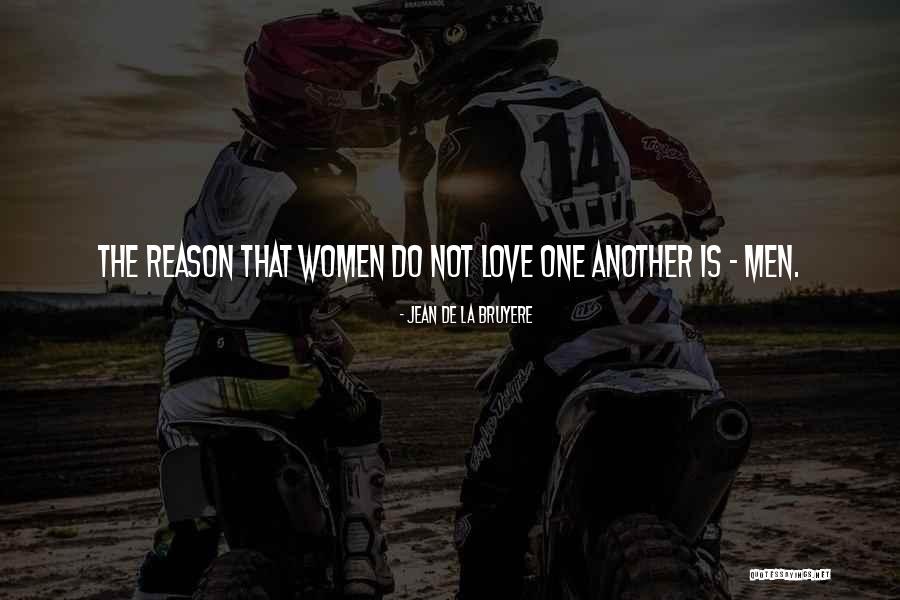 Blackthorn Family Quotes By Jean De La Bruyere Blackthorn Family Quotes By Jean De La Bruyere