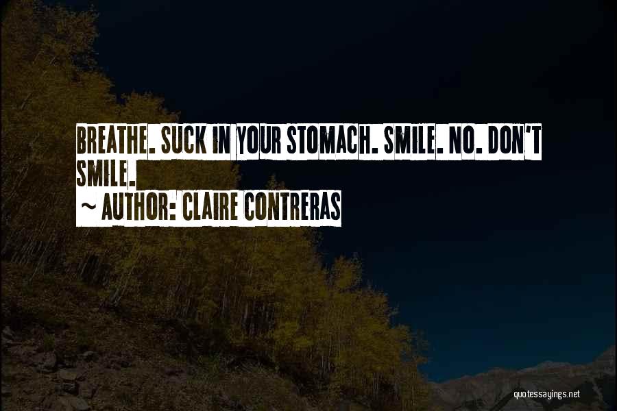 Blacktress Magazine Quotes By Claire Contreras