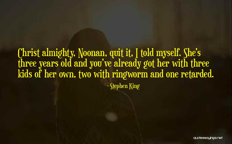 Blackwash Quotes By Stephen King Blackwash Quotes By Stephen King