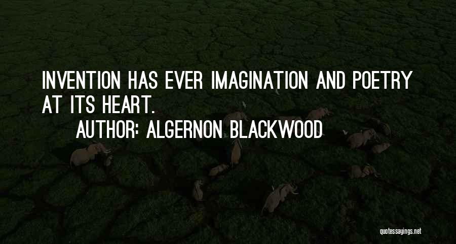 Blackwood Algernon Quotes By Algernon Blackwood