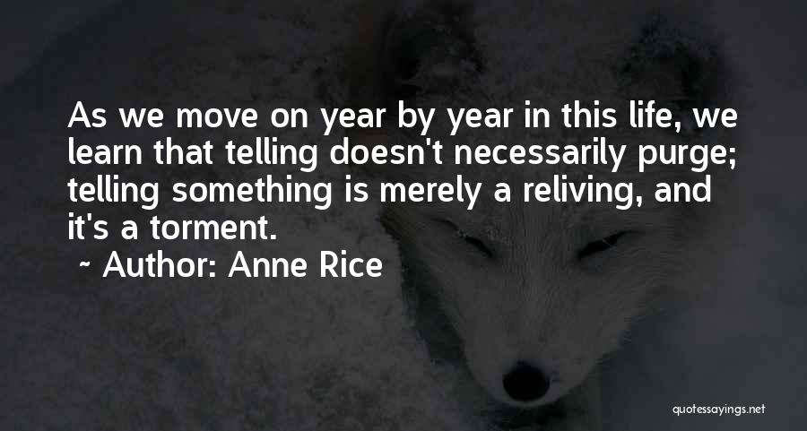 Blackwood Farm Quotes By Anne Rice