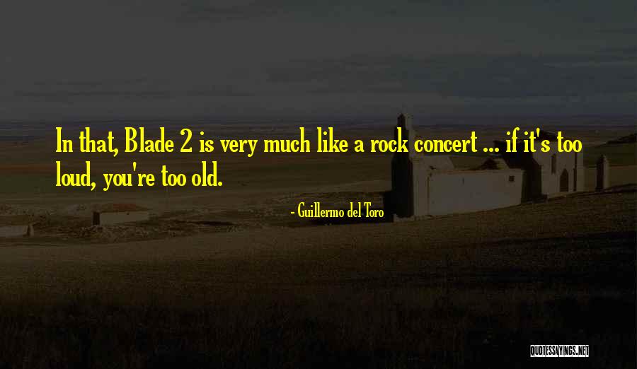 Blade 2 Quotes By Guillermo Del Toro Blade 2 Quotes By Guillermo Del Toro