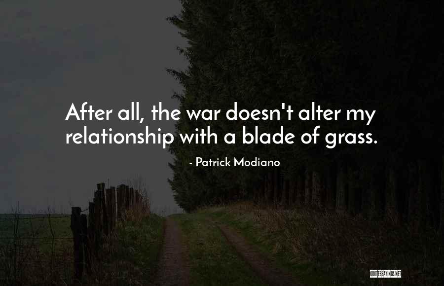 Blade 2 Quotes By Patrick Modiano Blade 2 Quotes By Patrick Modiano