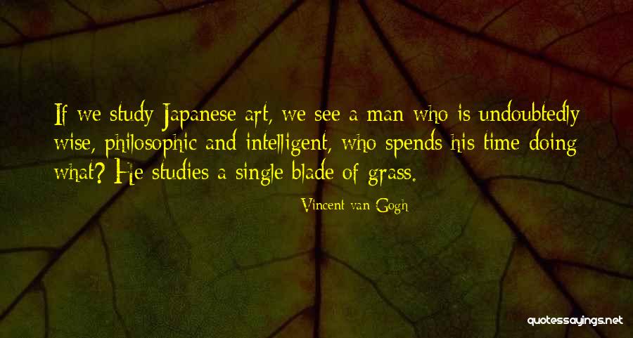 Blade 2 Quotes By Vincent Van Gogh Blade 2 Quotes By Vincent Van Gogh