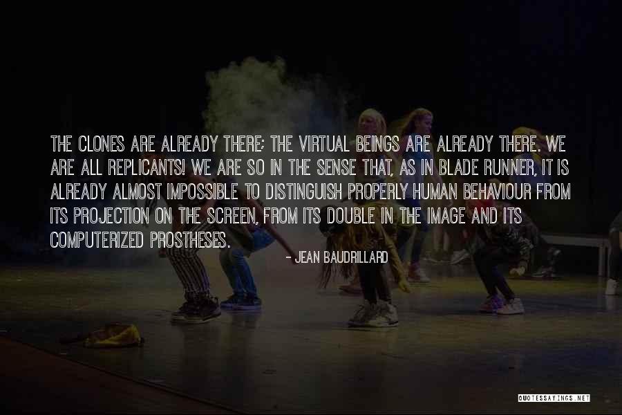 Blade Runner Quotes By Jean Baudrillard Blade Runner Quotes By Jean Baudrillard