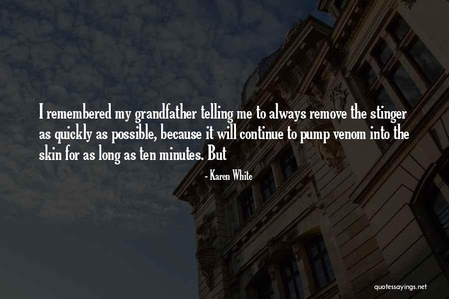 Bladeless Razor Quotes By Karen White Bladeless Razor Quotes By Karen White