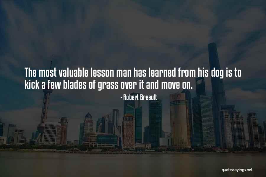 Blades To Quotes By Robert Breault Blades To Quotes By Robert Breault