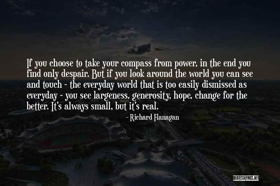Blading Quotes By Richard Flanagan Blading Quotes By Richard Flanagan