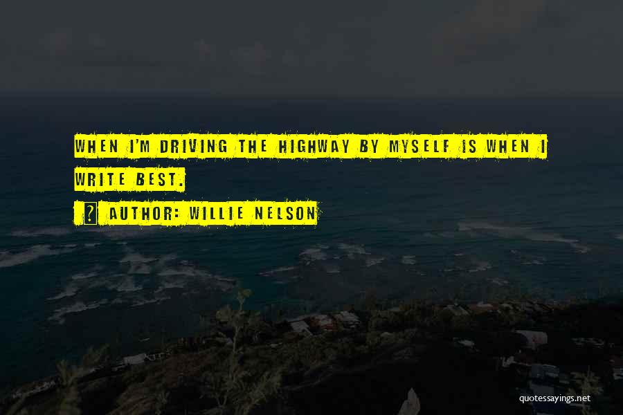 Blady Member Quotes By Willie Nelson