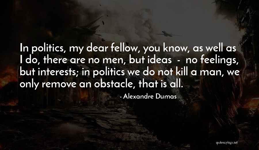 Blaffer Family Houston Quotes By Alexandre Dumas Blaffer Family Houston Quotes By Alexandre Dumas