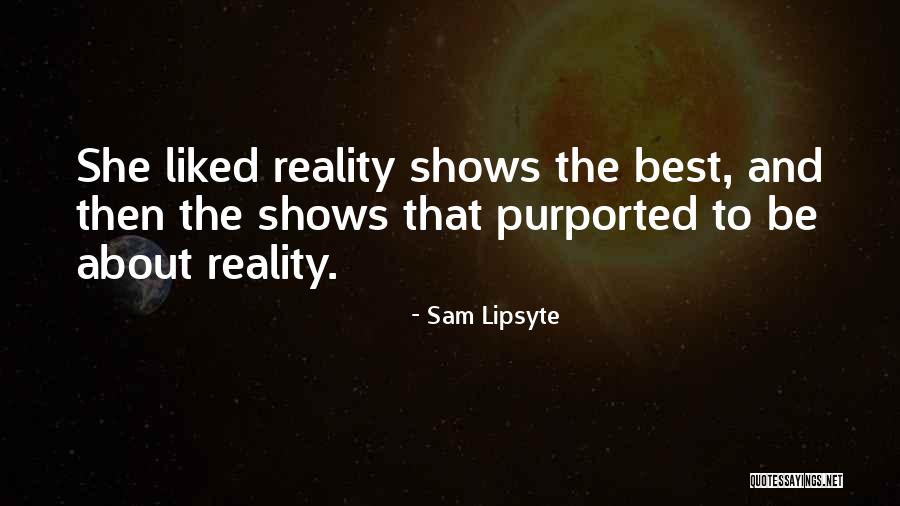 Blaga Quotes By Sam Lipsyte Blaga Quotes By Sam Lipsyte