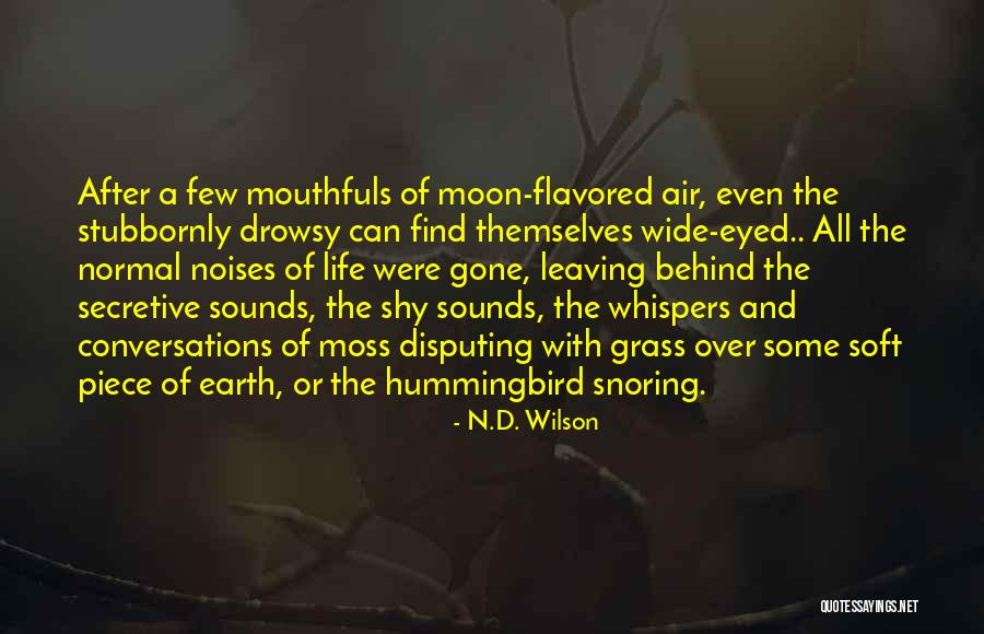 Blagden Specialty Quotes By N.D. Wilson Blagden Specialty Quotes By N.D. Wilson