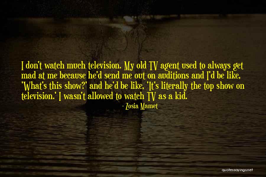 Blagency Quotes By Zosia Mamet Blagency Quotes By Zosia Mamet