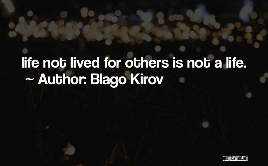 Blago Kirov Quotes 1609254