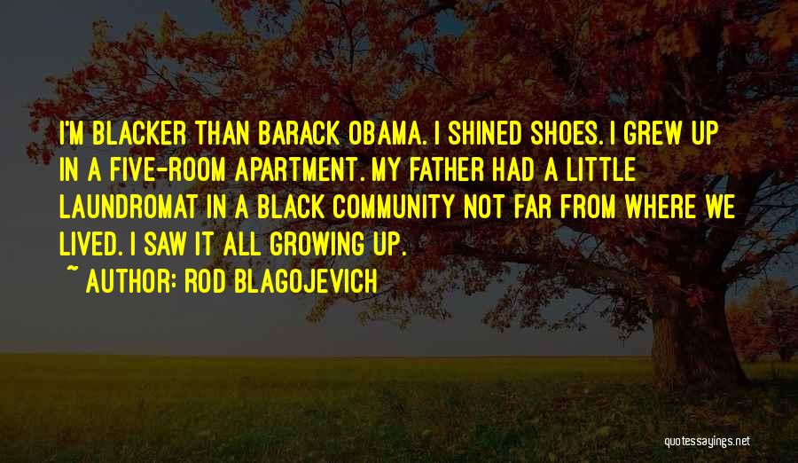Blagojevich Quotes By Rod Blagojevich