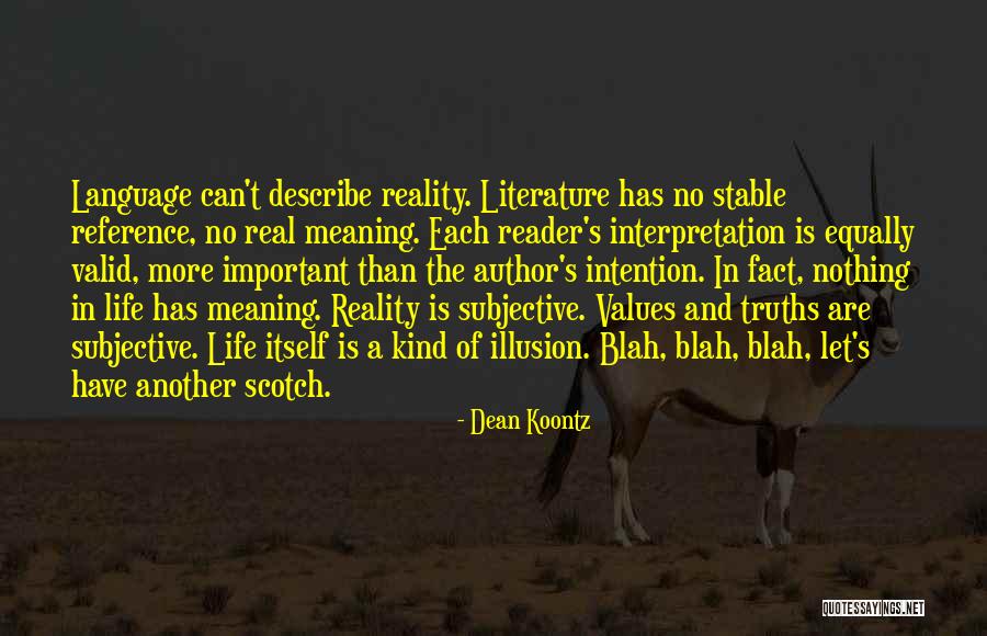 Blah Blah Blah Blah Quotes By Dean Koontz Blah Blah Blah Blah Quotes By Dean Koontz