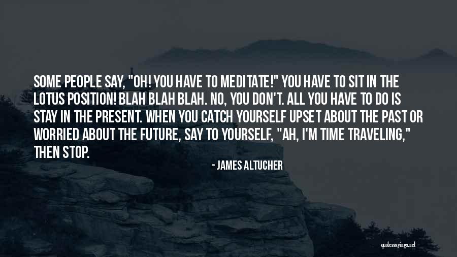 Blah Blah Blah Blah Quotes By James Altucher Blah Blah Blah Blah Quotes By James Altucher