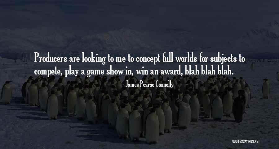 Blah Blah Blah Blah Quotes By James Pearse Connelly Blah Blah Blah Blah Quotes By James Pearse Connelly