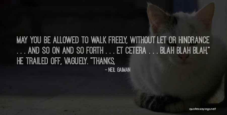 Blah Blah Blah Blah Quotes By Neil Gaiman Blah Blah Blah Blah Quotes By Neil Gaiman