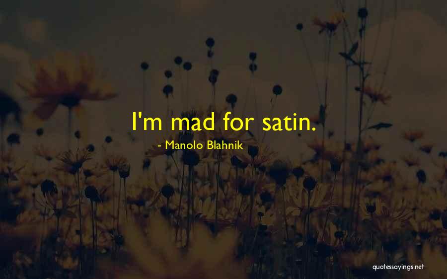 Blahnik Quotes By Manolo Blahnik Blahnik Quotes By Manolo Blahnik