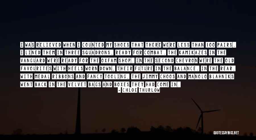 Blahniks Quotes By Chloe Thurlow Blahniks Quotes By Chloe Thurlow