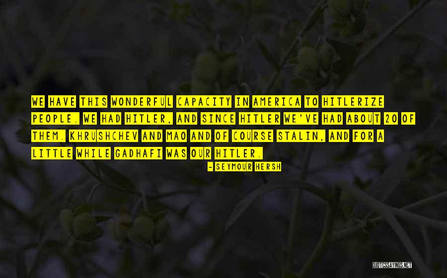 Blahniks Quotes By Seymour Hersh Blahniks Quotes By Seymour Hersh