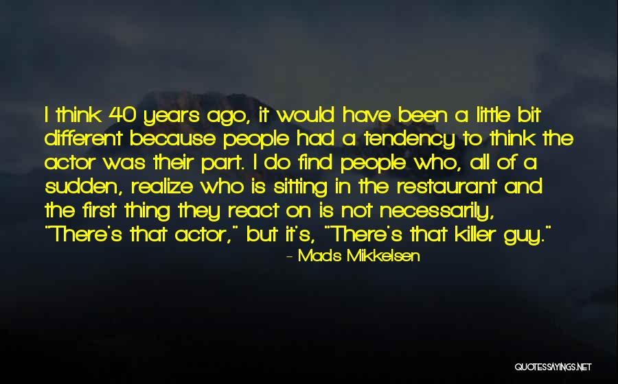 Blaimont Parc Quotes By Mads Mikkelsen Blaimont Parc Quotes By Mads Mikkelsen