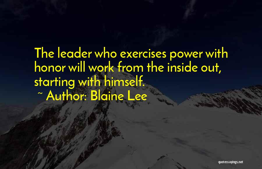 Blaine Lee Quotes 1312857