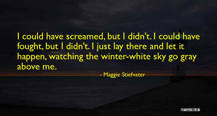 Blaines Farm Quotes By Maggie Stiefvater Blaines Farm Quotes By Maggie Stiefvater