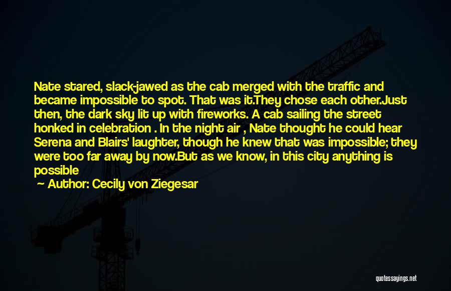 Blair And Nate Quotes By Cecily Von Ziegesar