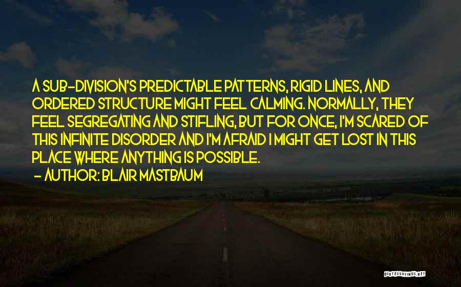 Blair Mastbaum Quotes 1802795