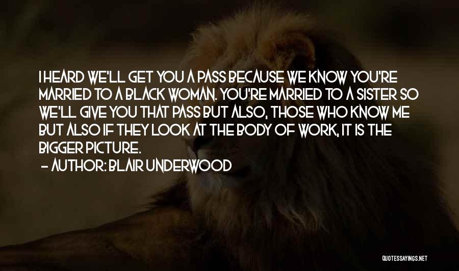Blair Underwood Quotes 1569780