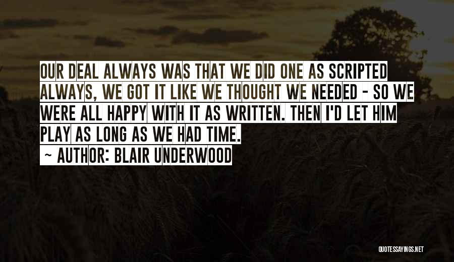 Blair Underwood Quotes 328214