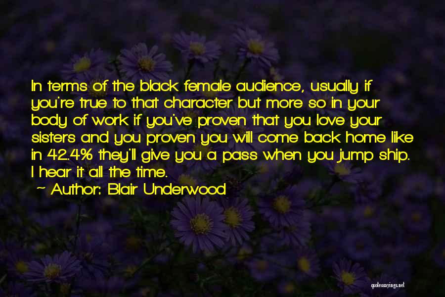 Blair Underwood Quotes 707199