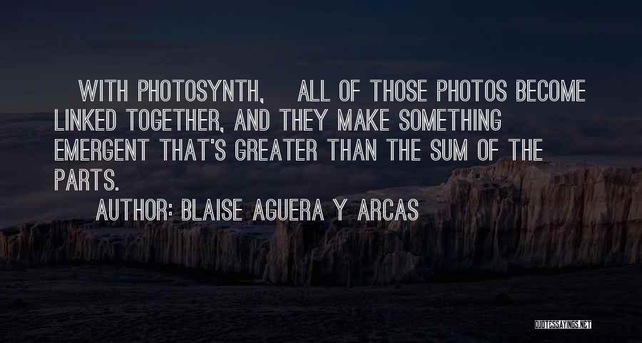 Blaise Aguera Y Arcas Quotes 1960244