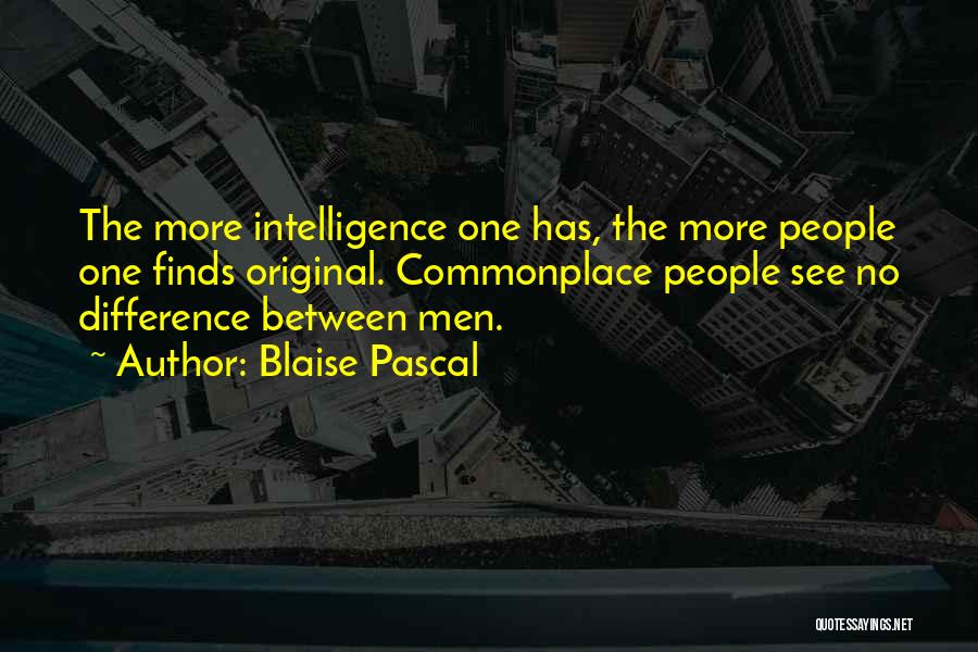 Blaise Pascal Quotes 1001684