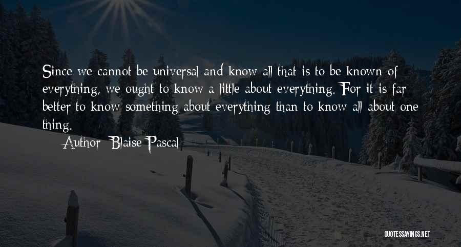 Blaise Pascal Quotes 1088435