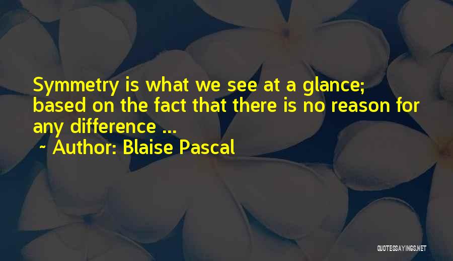 Blaise Pascal Quotes 862638