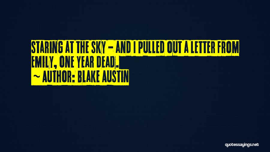 Blake Austin Quotes 1834330