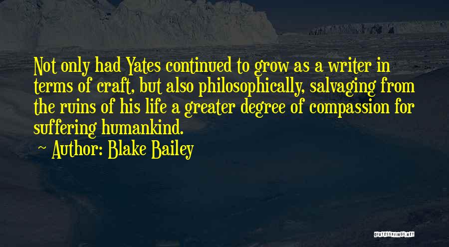 Blake Bailey Quotes 1469371