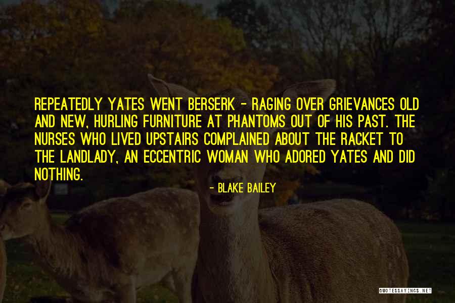 Blake Bailey Quotes 1918711