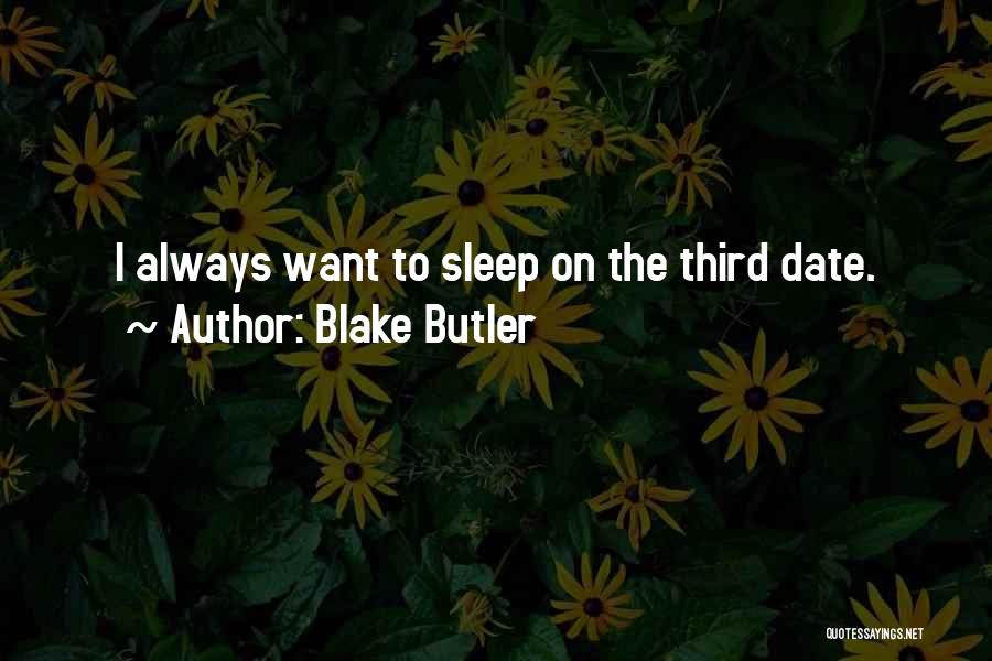 Blake Butler Quotes 1681421