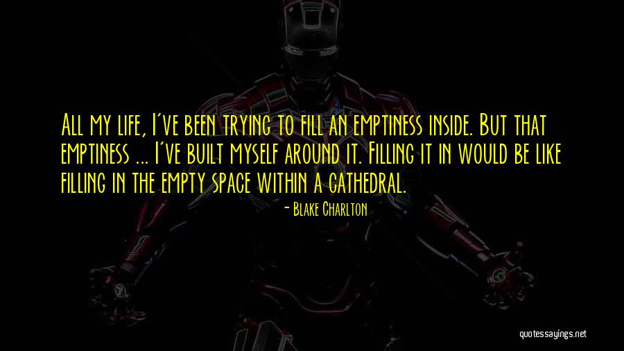 Blake Charlton Quotes 703309