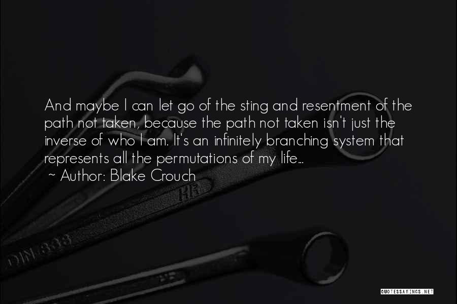 Blake Crouch Quotes 1040320