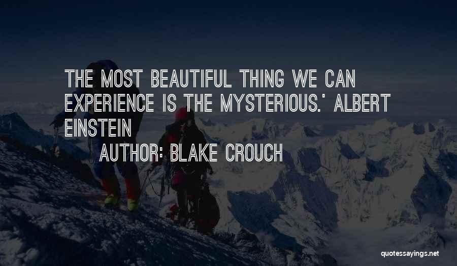 Blake Crouch Quotes 188112