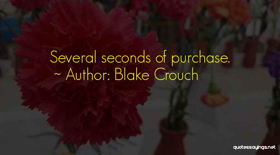 Blake Crouch Quotes 623849