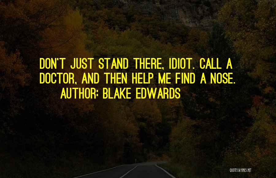 Blake Edwards Quotes 109503