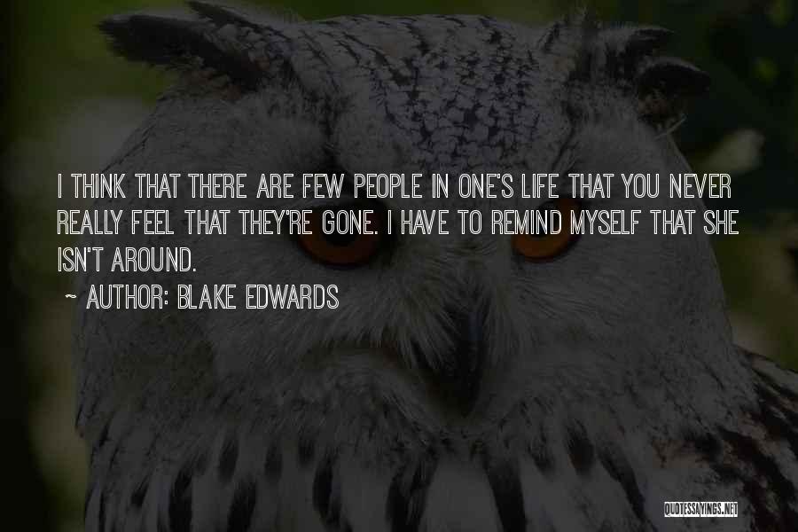 Blake Edwards Quotes 544550