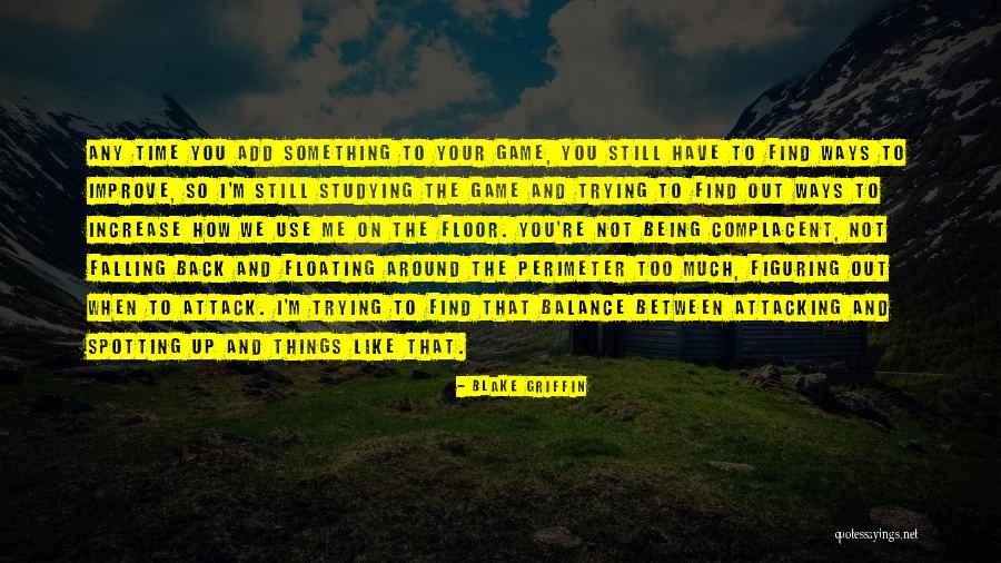 Blake Griffin Quotes 1144370 Blake Griffin Quotes 1144370
